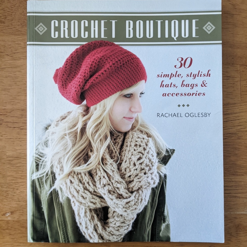 Crochet Boutique, by Rachael Oglesby (paperback book)